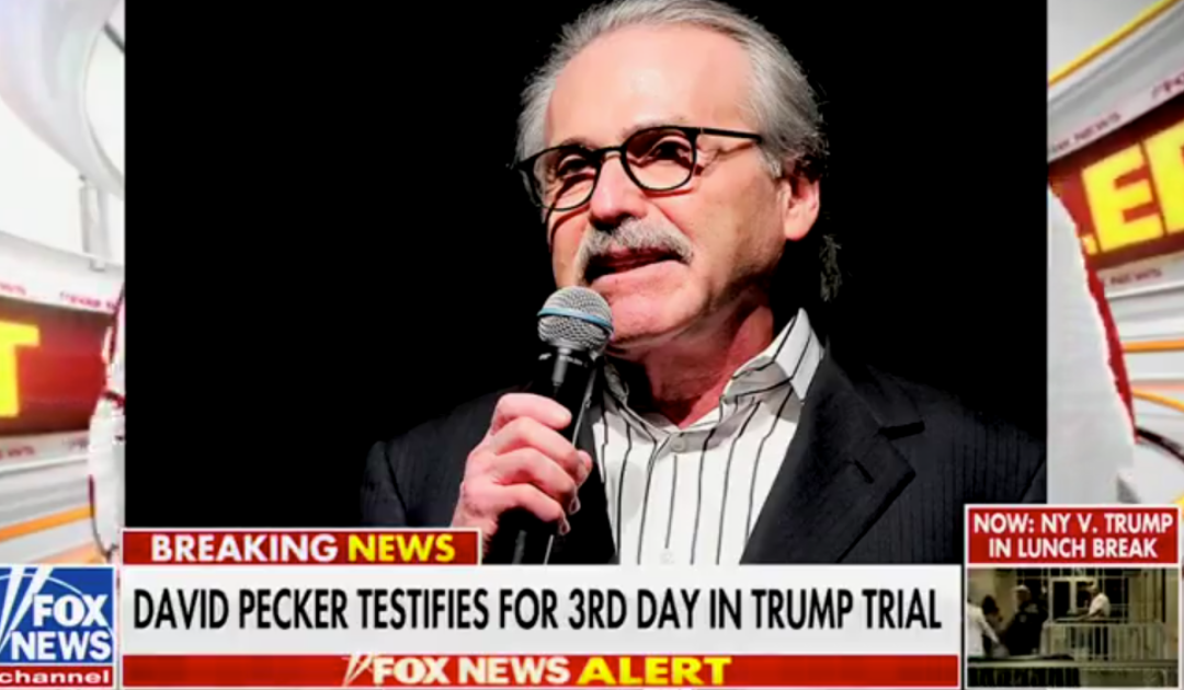 Developing: David Pecker’s Testimony Destroys Prosecution’s Case Against Trump