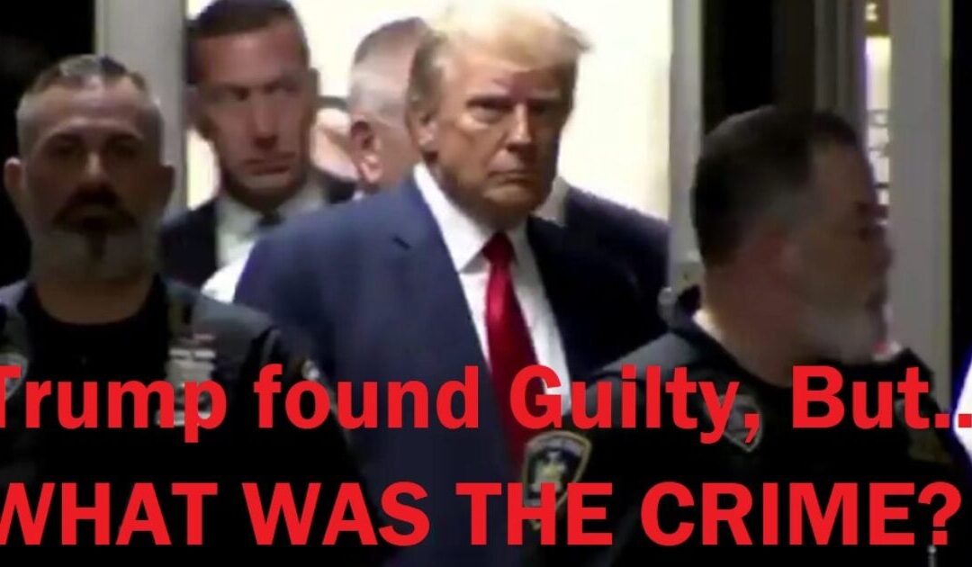 BANANA REPUBLIC: Jury in Merchan’s Kangaroo Court Found Trump Guilty of 34 Felonies – But DID NOT SPECIFY What Crime Trump Committed – NO ONE KNOWS! (VIDEO)