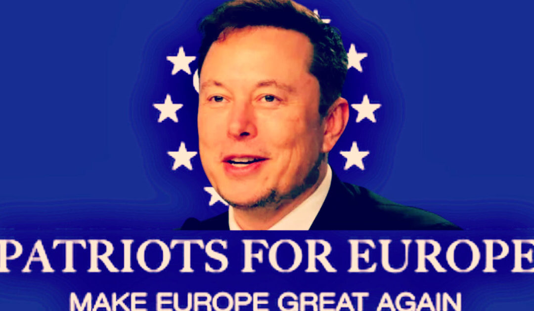 CONSERVATIVES ALIGN: European MPs From the ‘Patriots for Europe’ Group Nominate Elon Musk for ‘Sakharov Prize for Freedom of Thought’