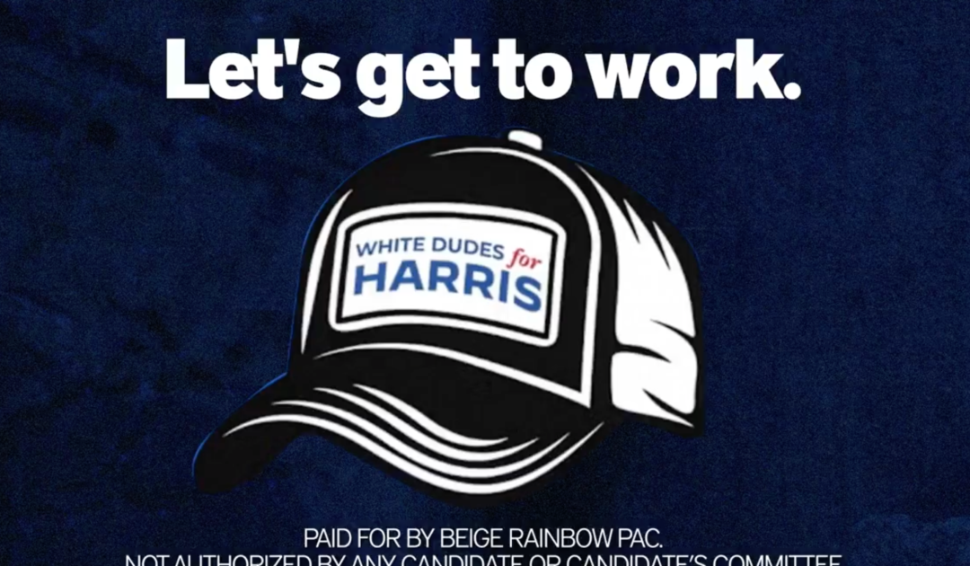 “White Dudes for Harris” Release Cringeworthy Race-Based Ad Via “Beige Rainbow” PAC (Video)