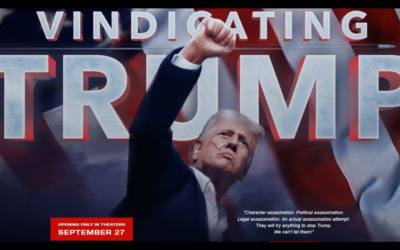 MARK YOUR CALENDAR… Trailer for Latest Dinesh D’Souza Film Released – “Vindicating Trump” in Theaters Nationwide on September 27th!