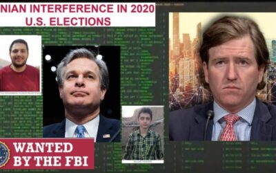 Chris Wray and Chris Krebs Lied to the American Public for 4 Years — They Knew Iranians Breached US Election System, Stole 100,000 Identities, and Then Posted Video Online of the Stolen Data Being Used to Create UOCAVA Ballots — And Hid This From American People!