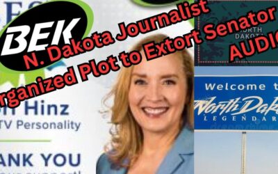 North Dakota Media Outlet Caught Suppressing News, Audio Clips Show Attempt to Broker Extortion Deal with U.S. Senator