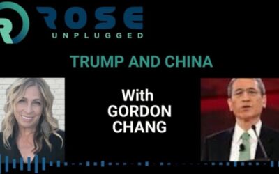 ROSE UNPLUGGED: Trump and China with Gordon Chang (AUDIO)