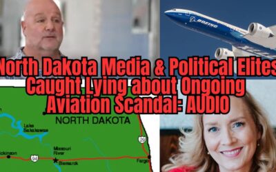 North Dakota Political Elites Deny TGP Reporting on Emerging Aviation Scandal, Extortion Scheme with Sen. Cramer, These Recordings Prove They’re Lying [AUDIO]