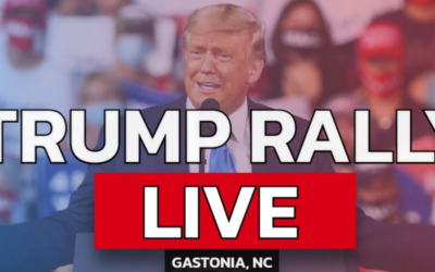 WATCH LIVE: President Trump Holds Rally in Gastonia, North Carolina – Begins at 12:00 PM ET