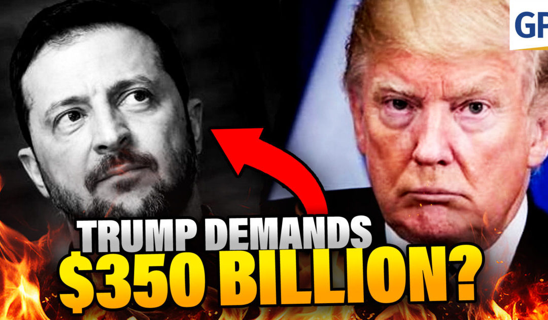 BOMBSHELL: Trump DEMANDS Zelensky Repay $350 Billion to the U.S.  | Elijah Schaffer’s Top 5 (VIDEO)