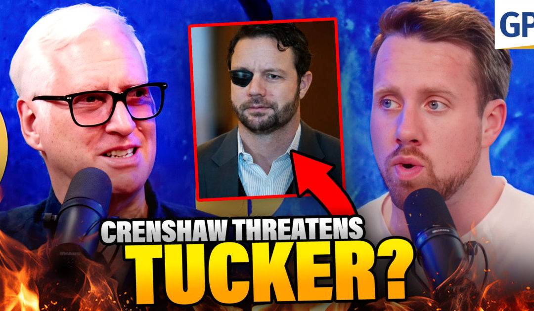 WOW: Dan Crenshaw THREATENS Tucker? | Elijah Schaffer Featuring Jim Hoft (VIDEO)