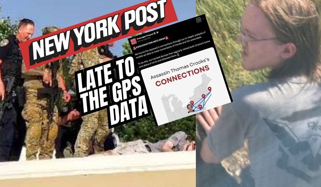 NYPost: Thomas Crooks May Have Had Accomplice, FBI Stonewalling, Ignores Obvious Evidence from July of Accomplices, FBI Lies, Possible FBI Involvement