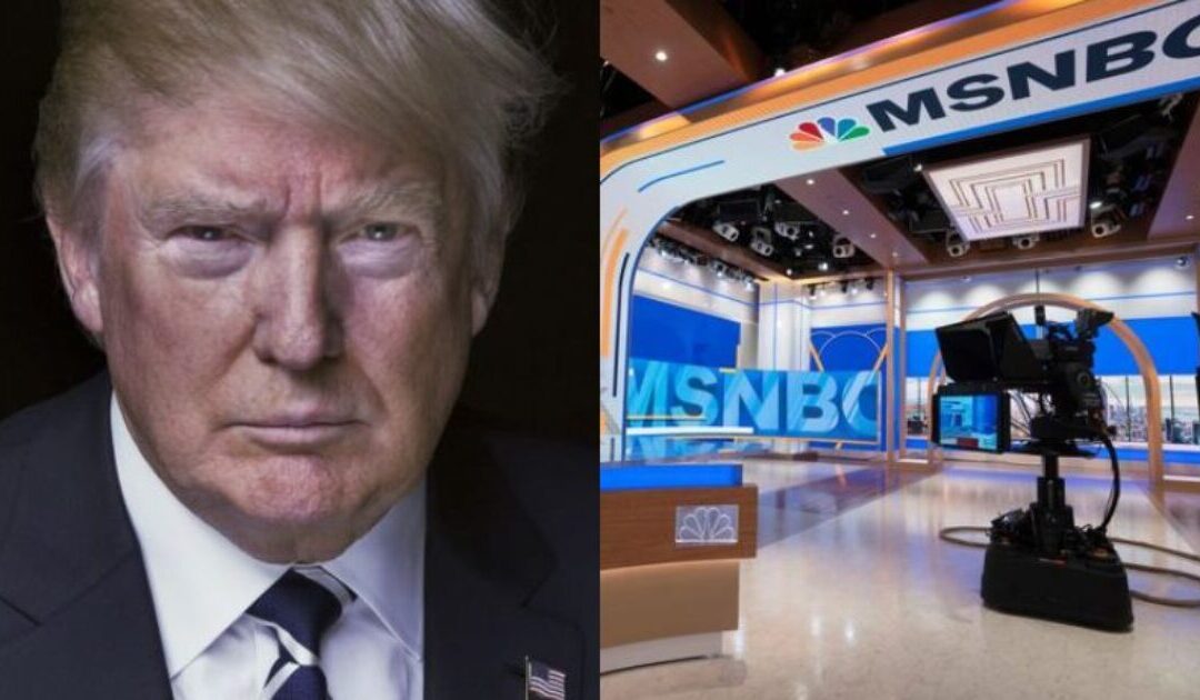 Trump GOES OFF on MSNBC — Calls Network a ‘THREAT TO OUR DEMOCRACY’