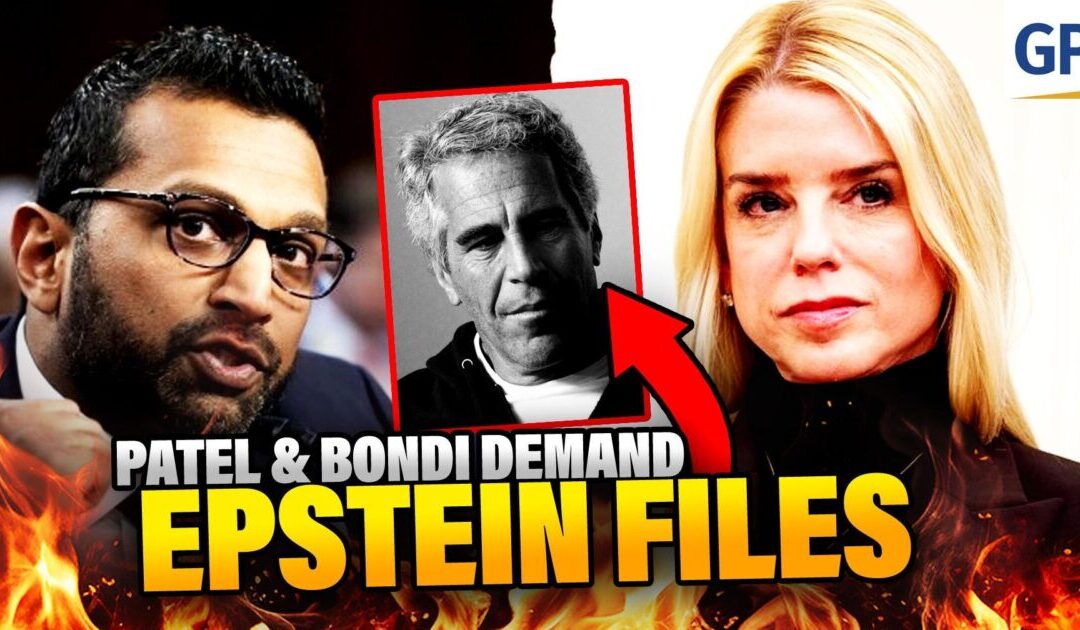 What Are They HIDING? Patel and Bondi Demand Full Epstein Files Now! | Elijah Schaffer’s Top 5 (VIDEO)