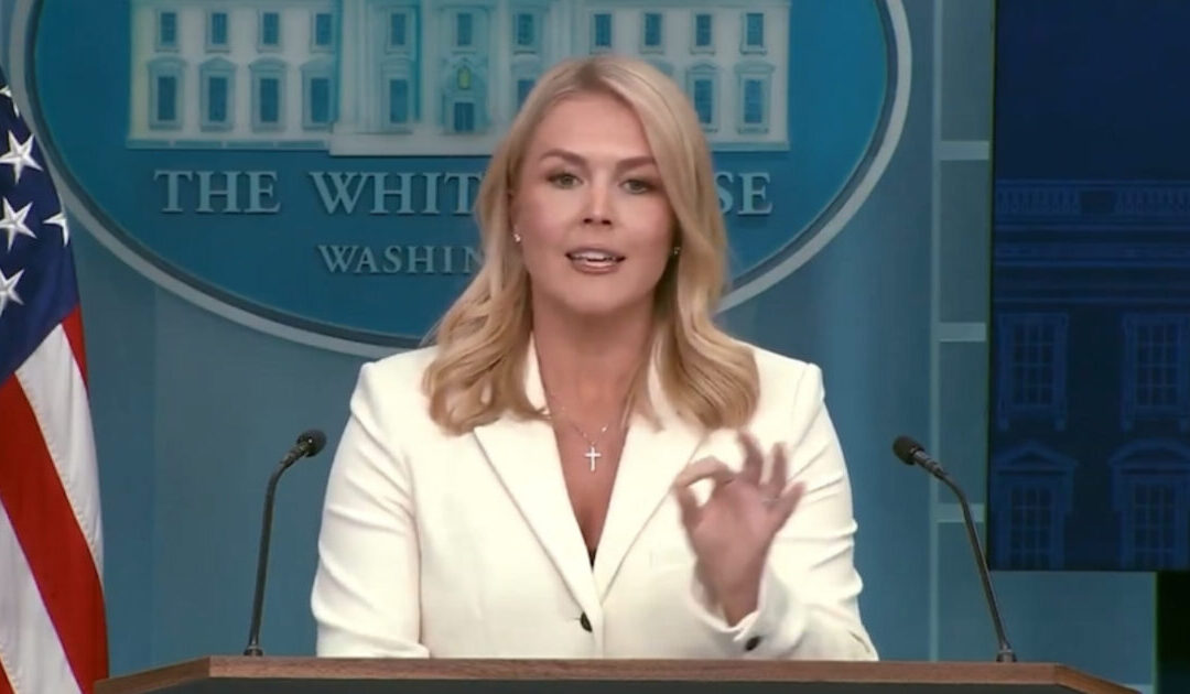 WATCH LIVE: Press Secretary Karoline Leavitt Delivers Press Briefing – 1 PM ET