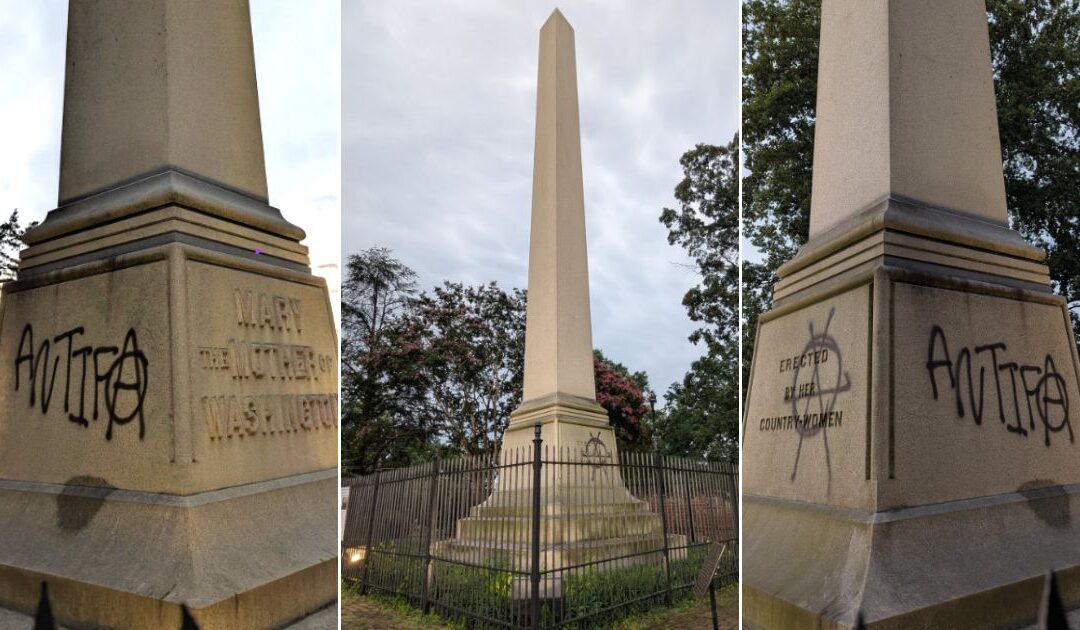 A New Low: Antifa Targets George Washington’s Mother with ‘Terrible Act’
