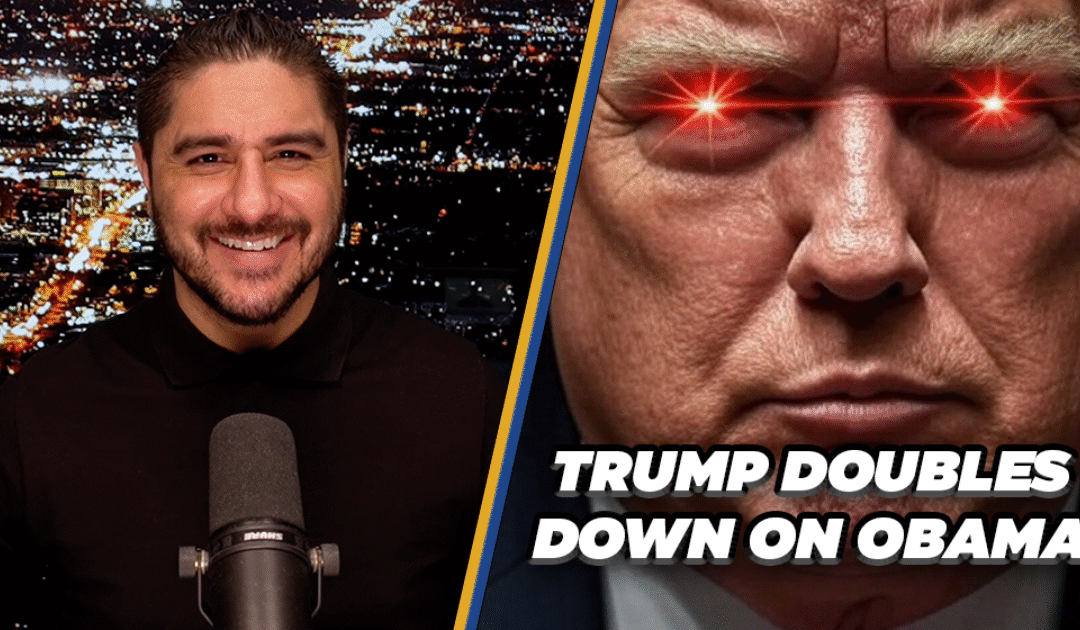 President Trump Doubles Down On Declaring Obama Guilty of TREASON | Drew Hernandez