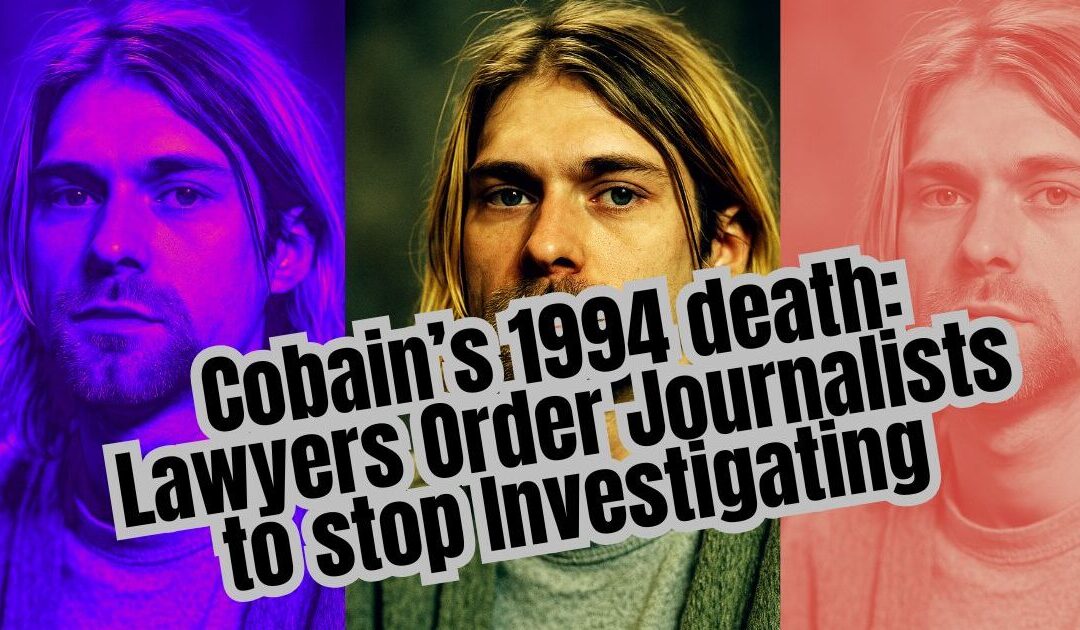 Courtney Love, Frances Bean Cobain, Send Cease-and-Desist to Journalists Covering Cobain’s 1994 Death