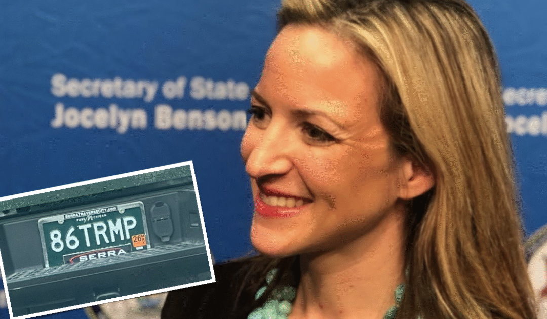 IT’S AGAINST MI SOS RULES To Issue A Personalized License Plate Calling For Violence Against Any Individual —So, Why Did MI SOS Jocelyn Benson’s Office Approve An  “86 TRMP” Personalized License Plate?