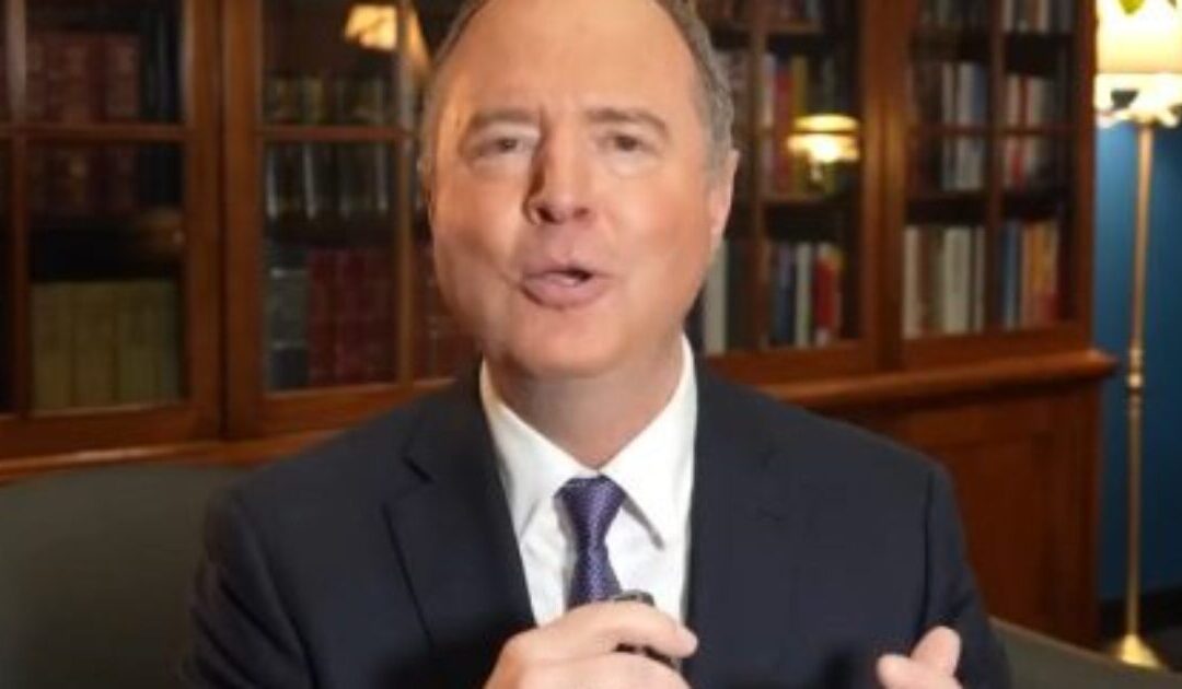 When Will Adam Schiff Be Arrested for Just One of His Many Crimes?