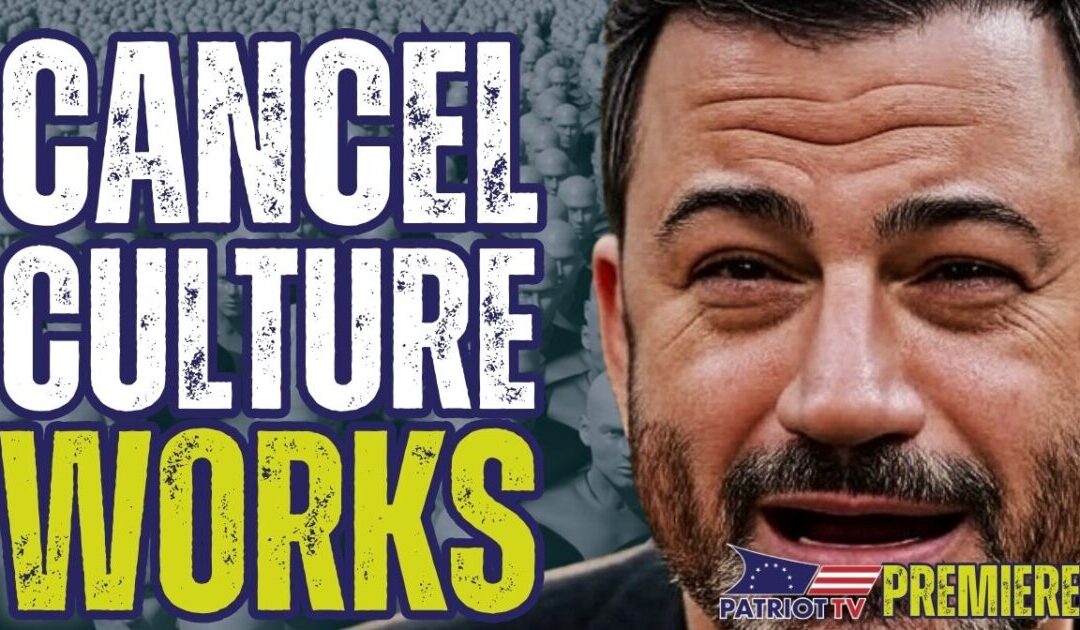 Patriot TV: Cancel Culture or Not, We Must Stop Leftists Any Way We Can