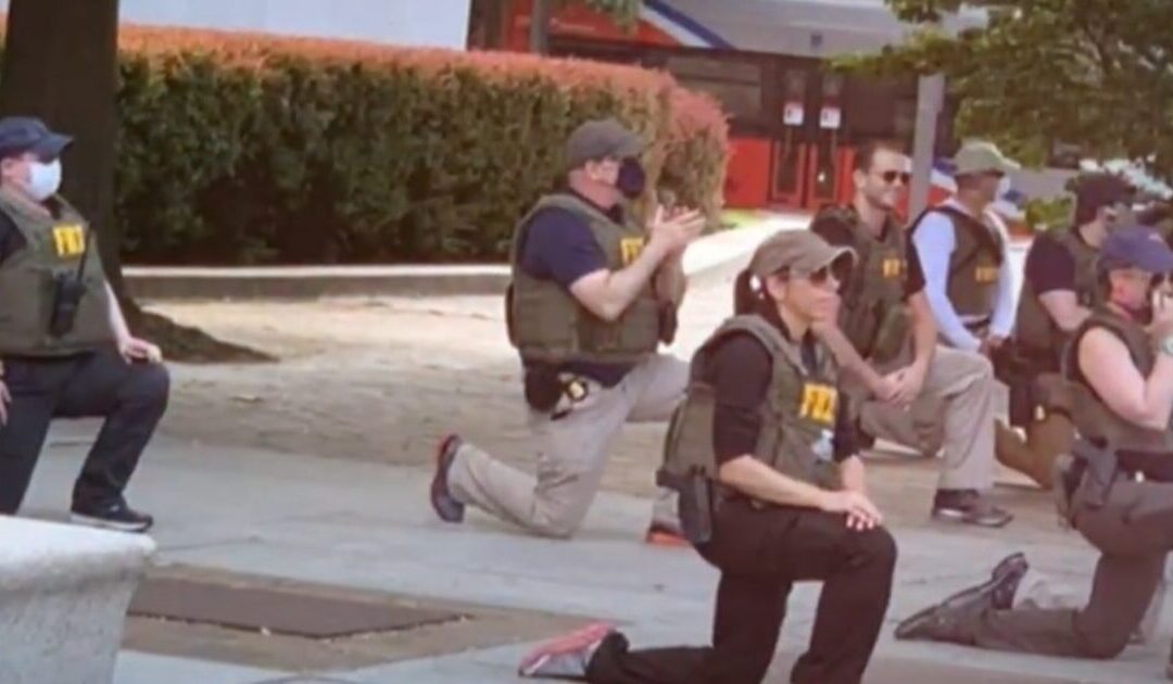 BREAKING: FBI Brass Fires More Than 15 Agents Photographed Kneeling During George Floyd Protests and Riots in DC