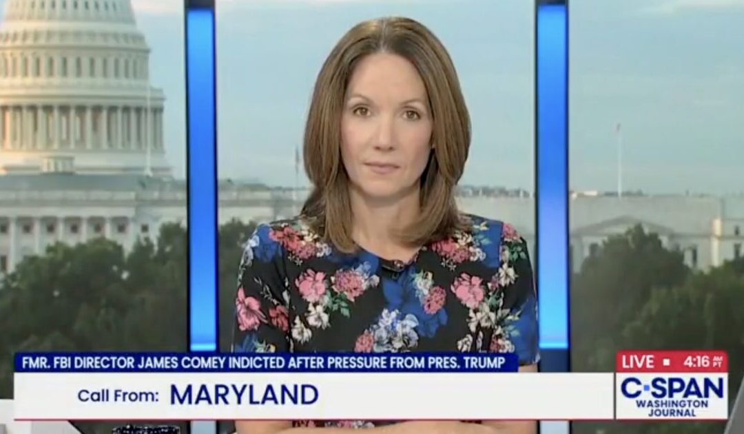 C-SPAN Host Greta Brawner FACT-CHECKS Democrat Caller Who Insists James Comey “Did Everything by the Book” After Indictment of Disgraced FBI Director