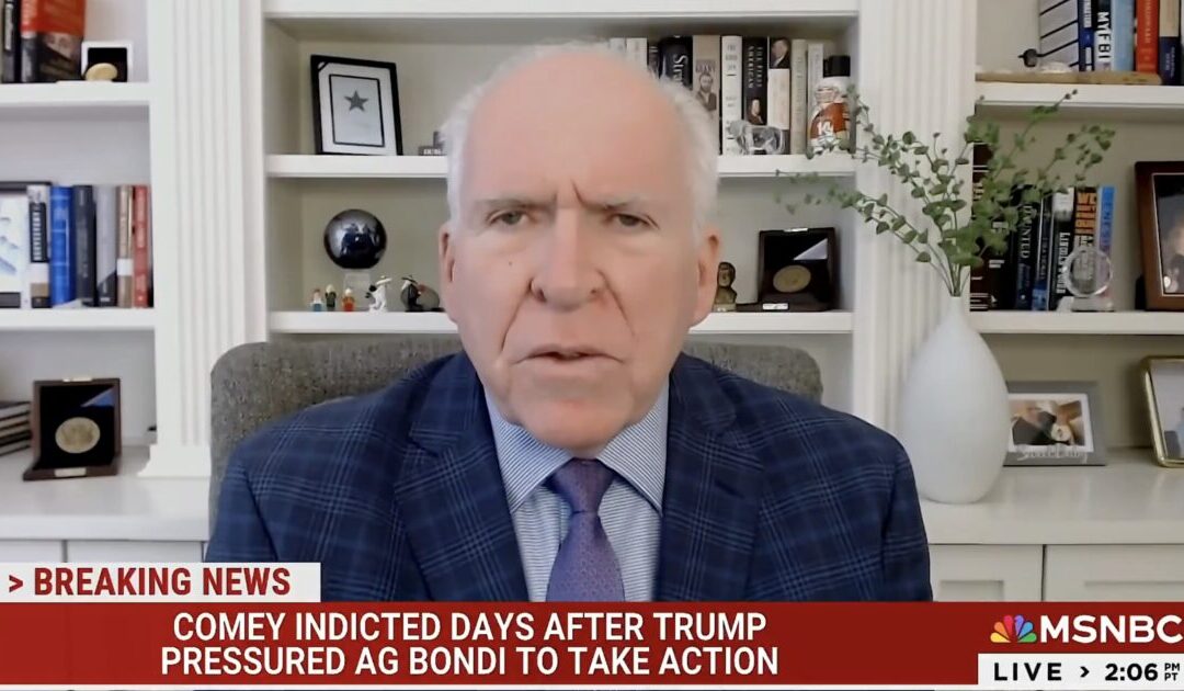 Obama’s CIA Chief John Brennan Rushes to Comey’s Defense, Insists the Disgraced FBI Director Is ‘Innocent’ After Indictment