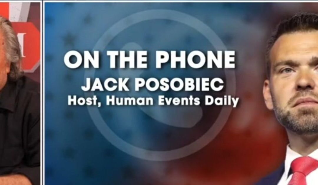 War Room’s Steve Bannon and Jack Posobiec on Targeting Left Wing Networks – “All the Doxxing, the Swatting, the Riots, the Planning, the Conspiracy” (VIDEO)