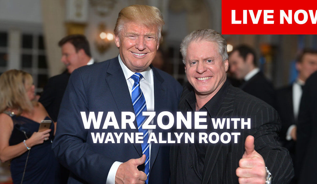 Watch Live: The WAR Zone Podcast With Wayne Allyn Root Presented by The Gateway Pundit-Leftists Storm Minnesota Church and More!