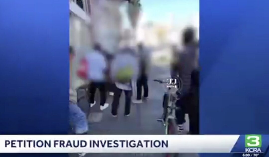 Election Fraud in Deep Blue California? Officials Investigate Alleged Scheme Paying People to Sign Ballot Petitions With Fake Names