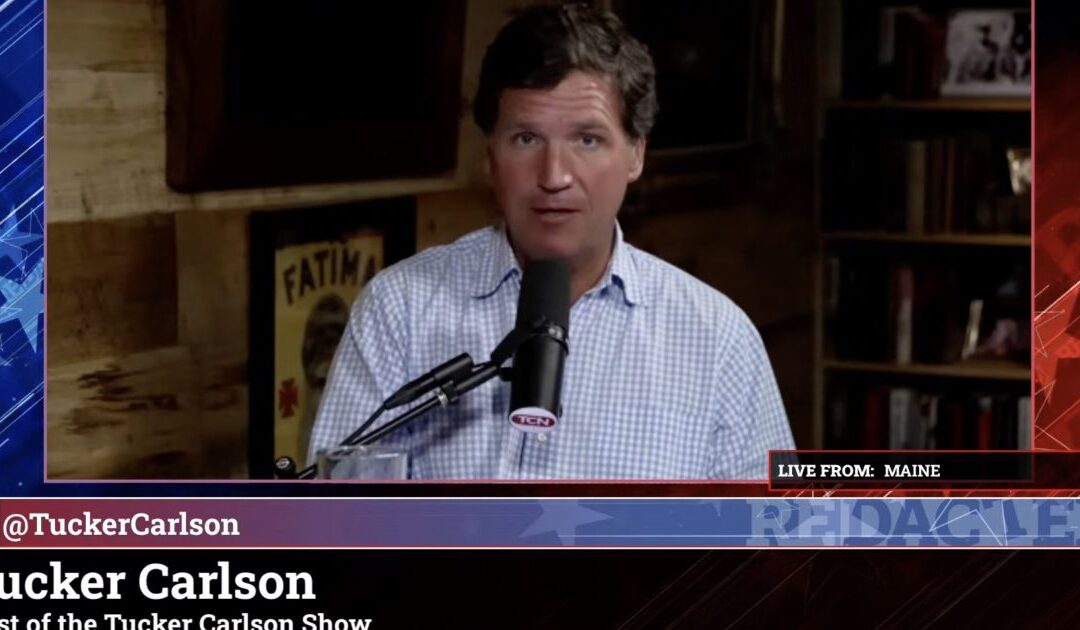 Tucker Carlson: “Throughout the West Criticizing the Netanyahu Government is Now a Crime Punishable by Imprisonment”