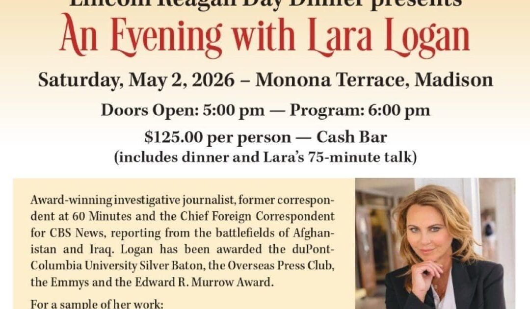 Lara Logan Will Speak in Madison Wisconsin on Saturday Evening, May 2