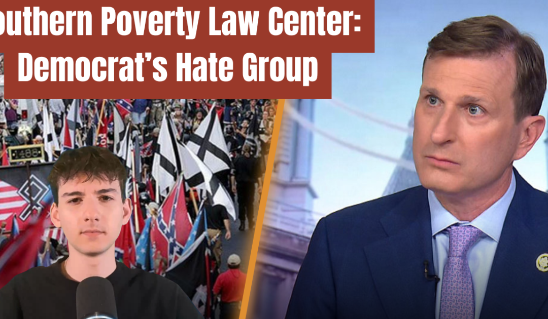 After SPLC Indictment, Democrats Scramble to Defend It as “Politically Motivated” (VIDEO)