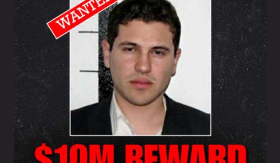 ICE Offers a $10 Million Reward for the Capture of Iván Archivaldo Guzmán Salazar, the Fugitive Leader of Los Chapitos