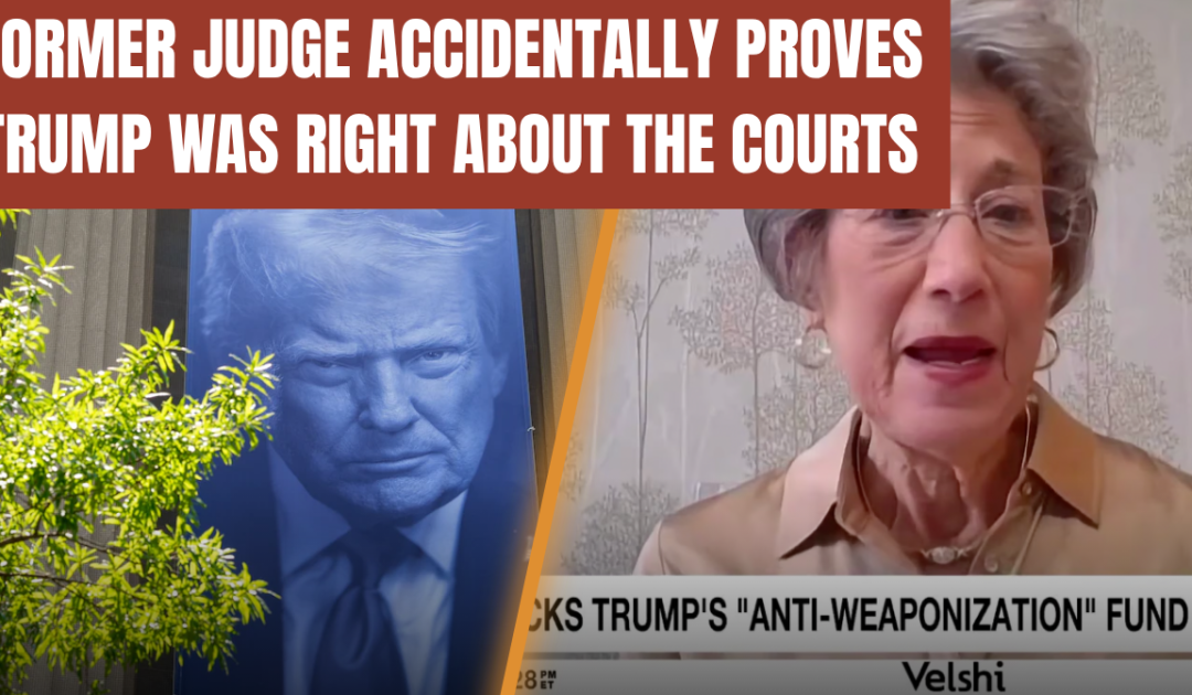 Former Federal Judge Goes Full MSNOW Pundit While Claiming the Courts Are Neutral (VIDEO)