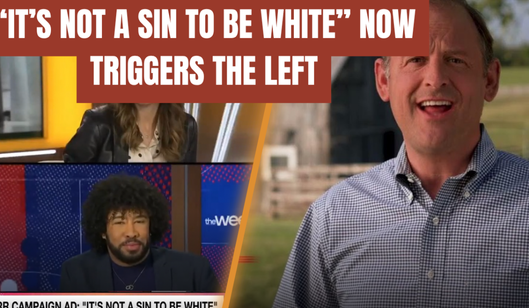 MSNOW Appalled After Republican Senate Candidate Says “It’s Not A Sin To Be White” In Anti-DEI Campaign Ad (VIDEO)