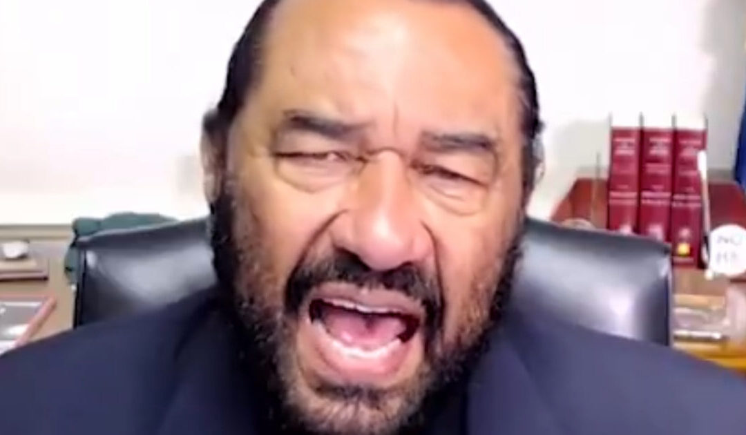 BREAKING: Texas Democrat Al Green Loses Primary Runoff – Gets Booted From His Seat After More Than Two Decades in Congress