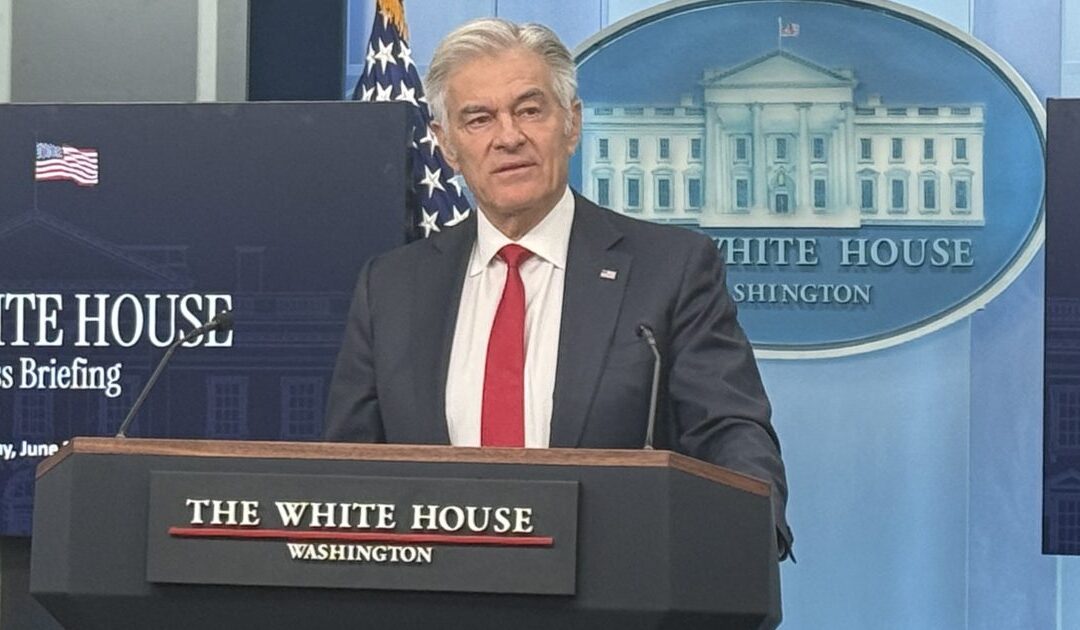 WATCH LIVE: CMS Administrator Dr. Oz Delivers White House Press Briefing – 1 PM ET