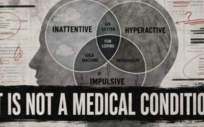 ABLECHILD: ADHD is Not a Medical Condition